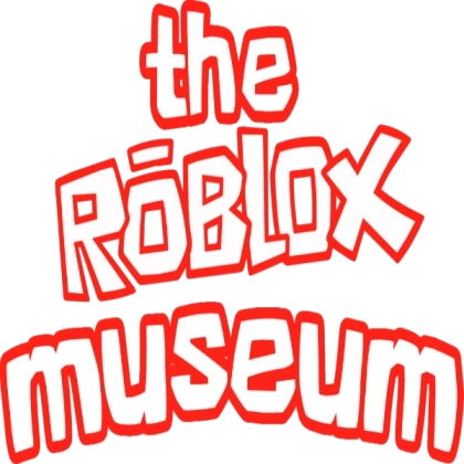ROBLOX Museum (unfin)