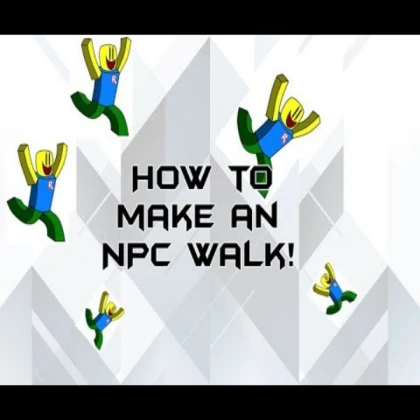 Walking And Talking NPC