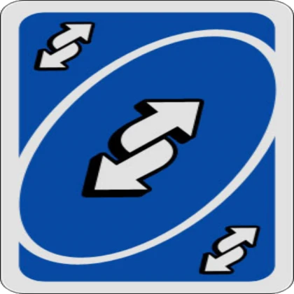 Uno Reverse Card