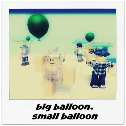 OMG  you can made BALOONS